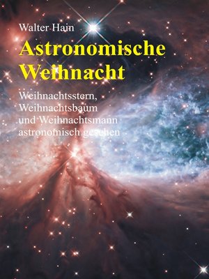 cover image of Astronomische Weihnacht